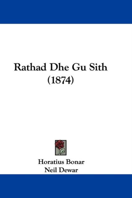 Rathad Dhe Gu Sith (1874), Paperback / softback Book