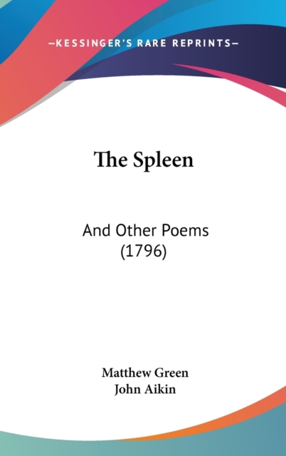 The Spleen : And Other Poems (1796),  Book