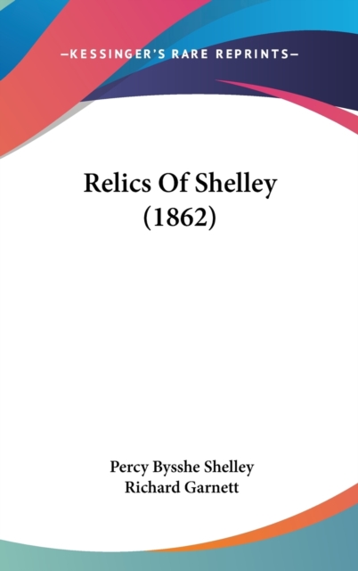 Relics Of Shelley (1862),  Book