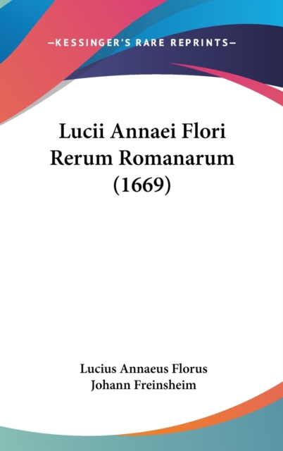 Lucii Annaei Flori Rerum Romanarum (1669),  Book