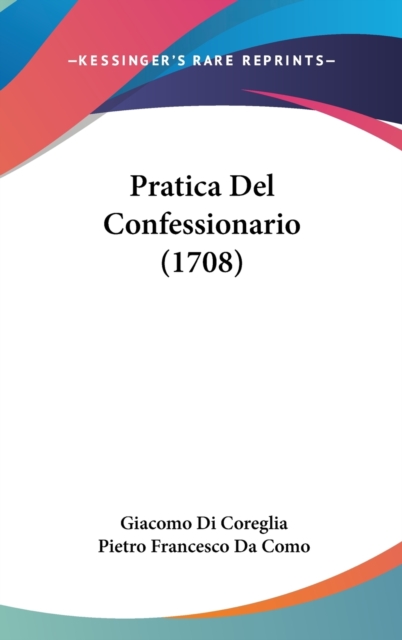 Pratica Del Confessionario (1708),  Book