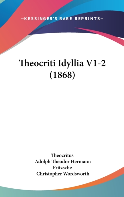 Theocriti Idyllia V1-2 (1868),  Book