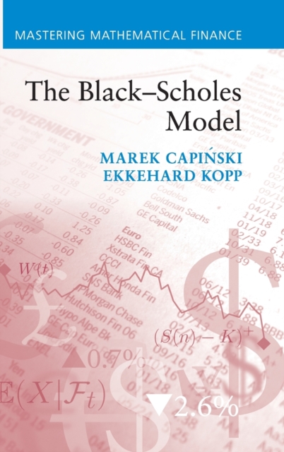 The Black-Scholes Model, Hardback Book