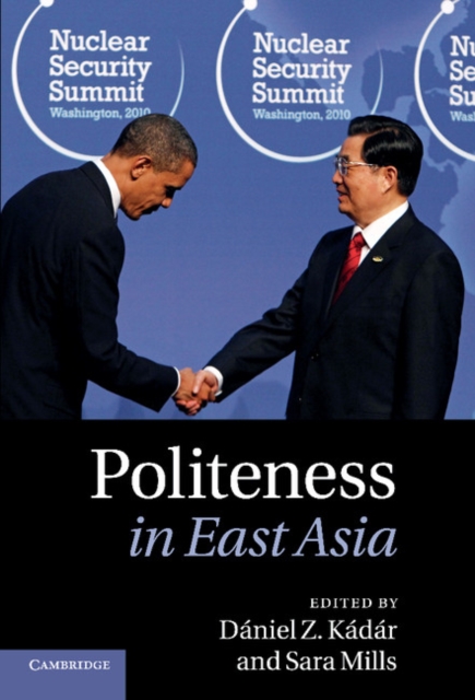 Politeness in East Asia, Hardback Book