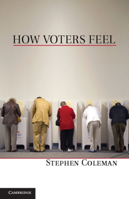 How Voters Feel, Hardback Book