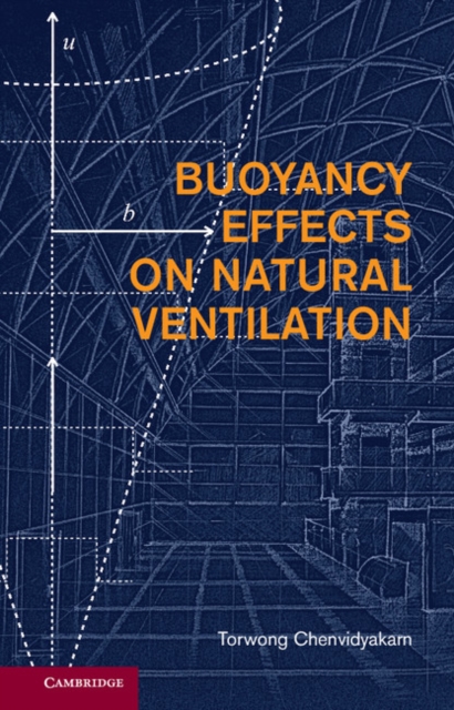 Buoyancy Effects on Natural Ventilation, Hardback Book