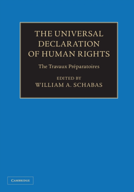 The Universal Declaration of Human Rights 3 Volume Hardback Set : The Travaux Preparatoires, Multiple-component retail product Book