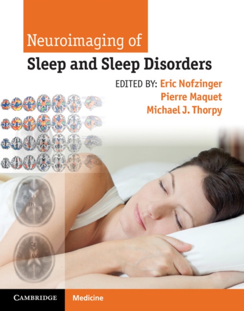 Neuroimaging of Sleep and Sleep Disorders, Hardback Book