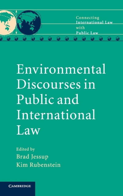 Environmental Discourses in Public and International Law, Hardback Book