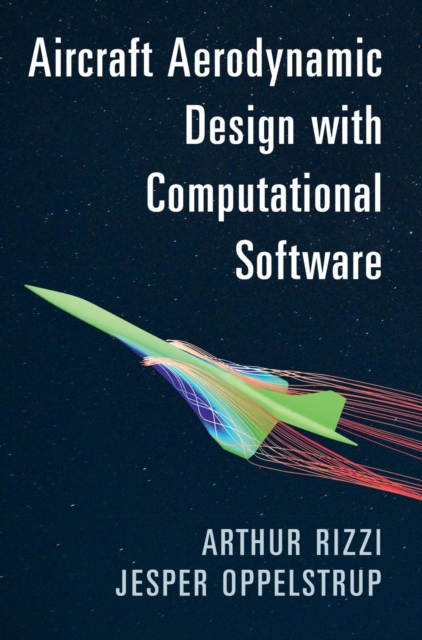 Aircraft Aerodynamic Design with Computational Software, Hardback Book