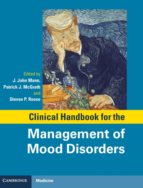 Clinical Handbook for the Management of Mood Disorders, Hardback Book