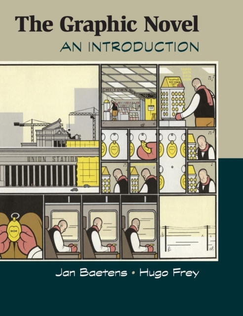 The Graphic Novel : An Introduction, Hardback Book