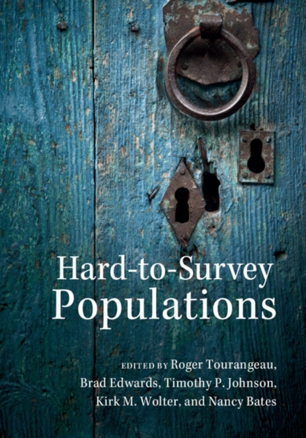 Hard-to-Survey Populations, Hardback Book