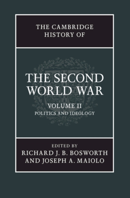 The Cambridge History of the Second World War, Hardback Book