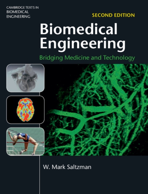 Biomedical Engineering : Bridging Medicine and Technology, Hardback Book