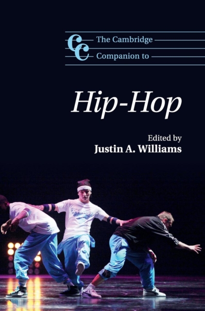 The Cambridge Companion to Hip-Hop, Hardback Book