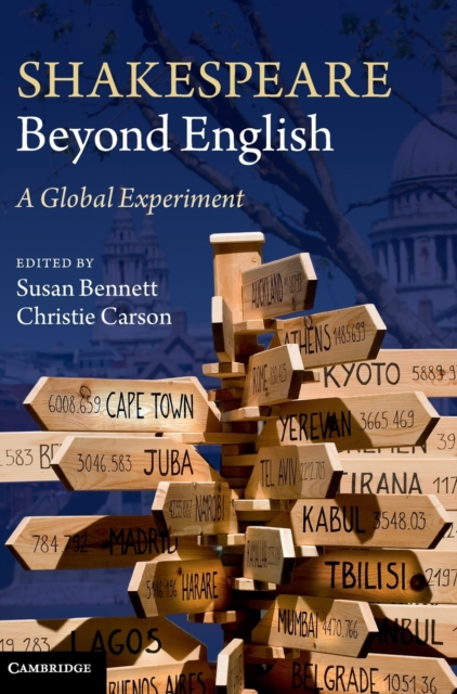 Shakespeare beyond English : A Global Experiment, Hardback Book