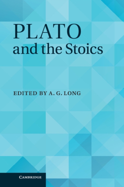 Plato and the Stoics, Hardback Book