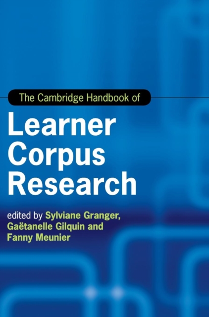 The Cambridge Handbook of Learner Corpus Research, Hardback Book