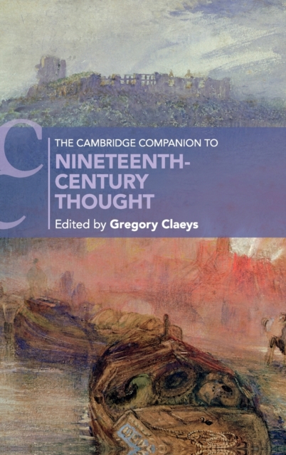 The Cambridge Companion to Nineteenth-Century Thought, Hardback Book