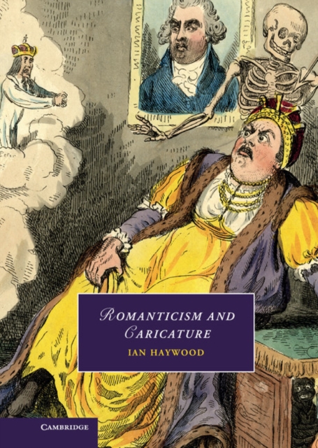 Romanticism and Caricature, Hardback Book