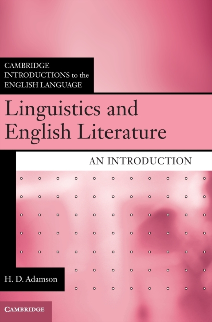 Linguistics and English Literature : An Introduction, Hardback Book