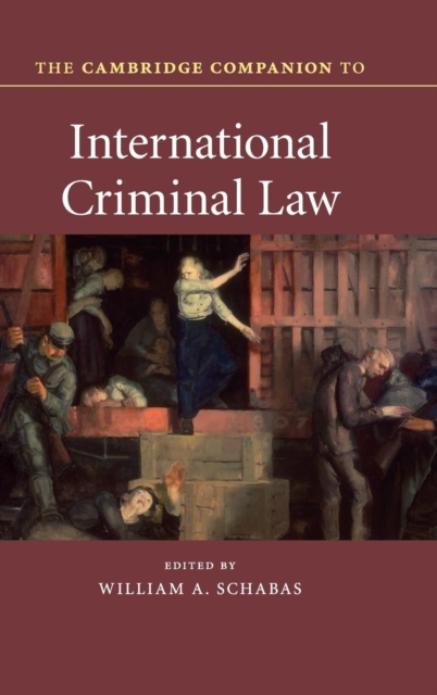 The Cambridge Companion to International Criminal Law, Hardback Book