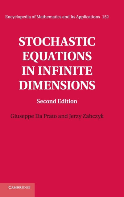 Stochastic Equations in Infinite Dimensions, Hardback Book