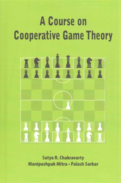 A Course on Cooperative Game Theory, Hardback Book