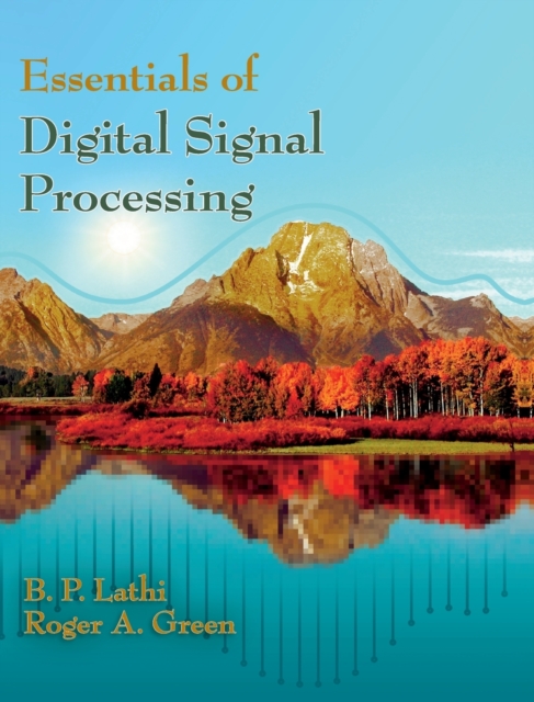 Essentials of Digital Signal Processing, Hardback Book