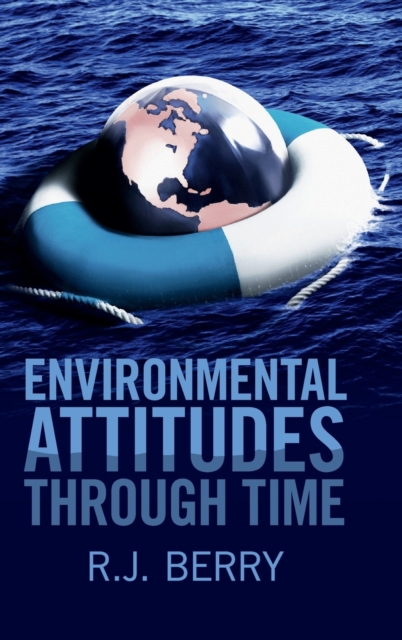 Environmental Attitudes through Time, Hardback Book