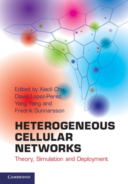 Heterogeneous Cellular Networks : Theory, Simulation and Deployment, EPUB eBook