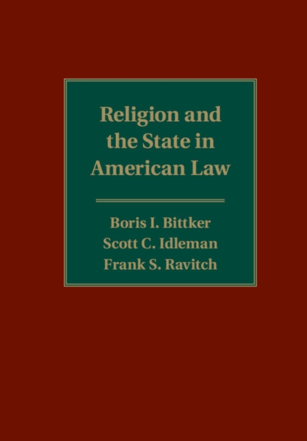 Religion and the State in American Law, Hardback Book