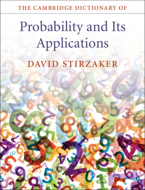 The Cambridge Dictionary of Probability and its Applications, Hardback Book