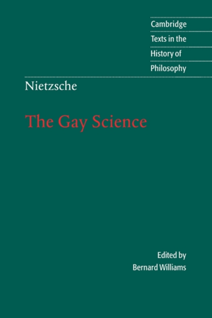 Nietzsche: The Gay Science : With a Prelude in German Rhymes and an Appendix of Songs, EPUB eBook