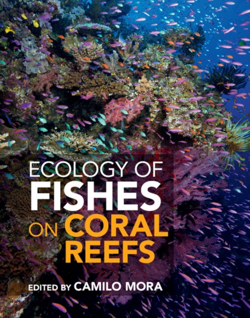 Ecology of Fishes on Coral Reefs, Hardback Book