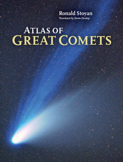 Atlas of Great Comets, Hardback Book