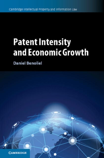 Patent Intensity and Economic Growth, Hardback Book