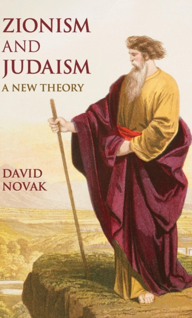 Zionism and Judaism : A New Theory, Hardback Book