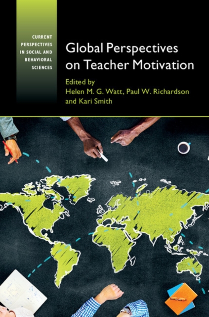 Global Perspectives on Teacher Motivation, Hardback Book