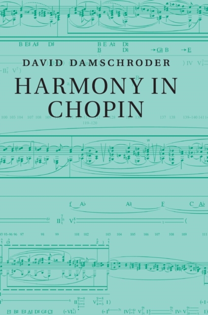 Harmony in Chopin, Hardback Book
