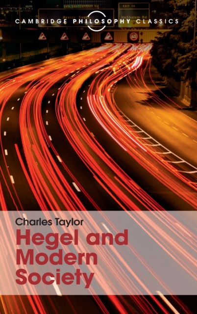 Hegel and Modern Society, Hardback Book