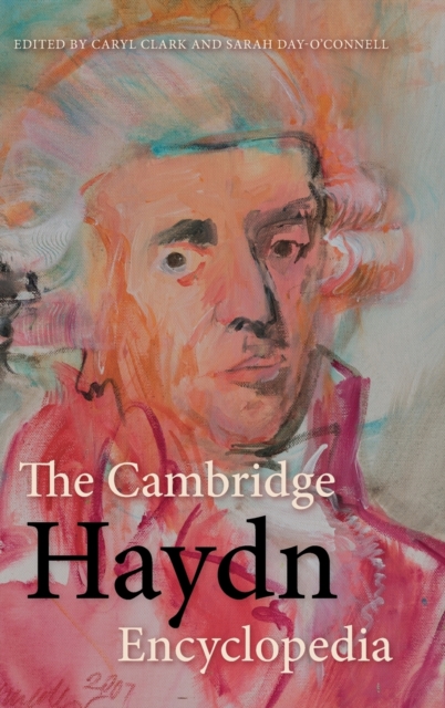 The Cambridge Haydn Encyclopedia, Hardback Book