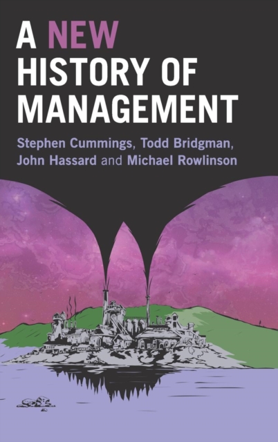 A New History of Management, Hardback Book
