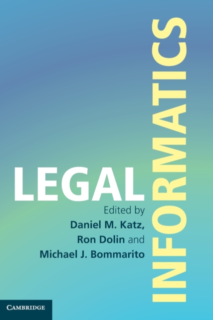 Legal Informatics, Hardback Book