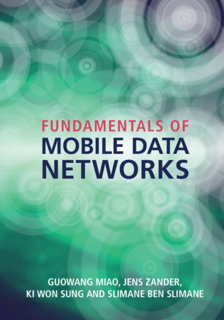 Fundamentals of Mobile Data Networks, Hardback Book