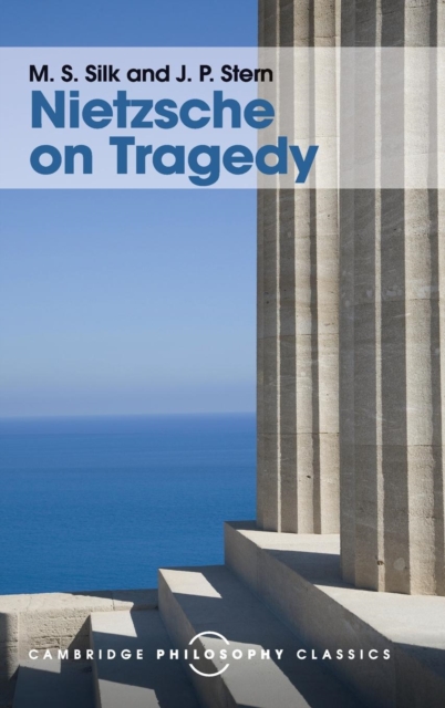 Nietzsche on Tragedy, Hardback Book