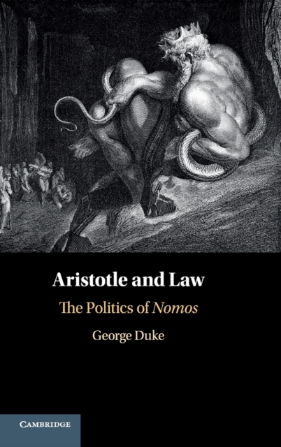 Aristotle and Law : The Politics of Nomos, Hardback Book
