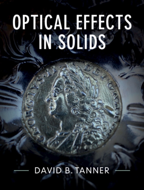 Optical Effects in Solids, Hardback Book
