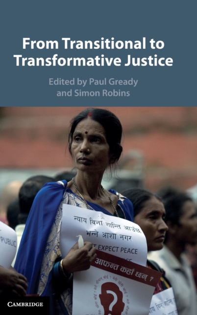 From Transitional to Transformative Justice, Hardback Book
